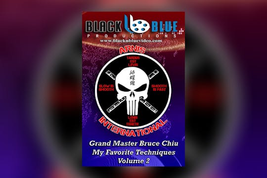 Arnis Intl Bruce Chiu Favorite Techniques Vol 2