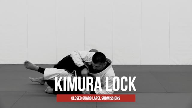 Guard Lapel Submissions 16 - Kimura #2