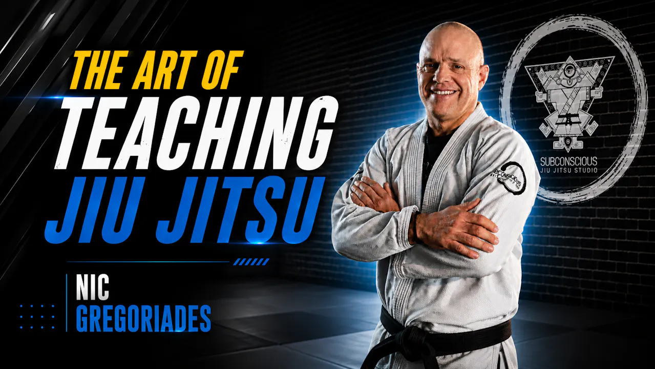 The Art of Teaching Jiujitsu by Nic Gregoriades