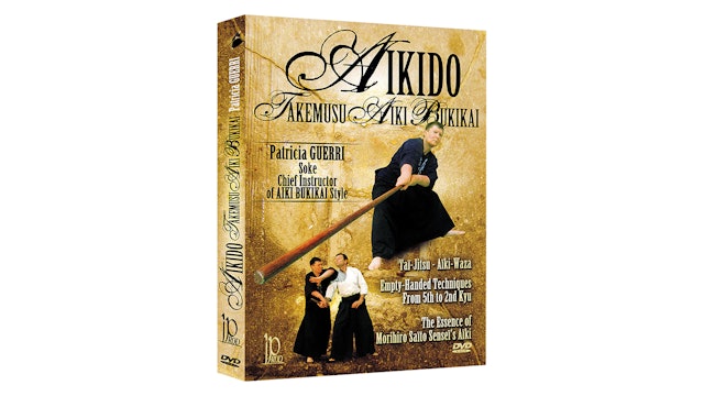 Aikido Takemusu Aiki Bukikai 1 by Patricia Guerri