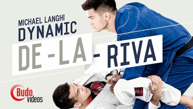 Dynamic De La Riva with Michael Langhi