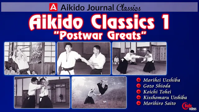 Aikido Classics: Postwar Greats