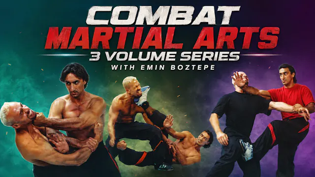 Combat Martial Arts Series with Emin Boztepe