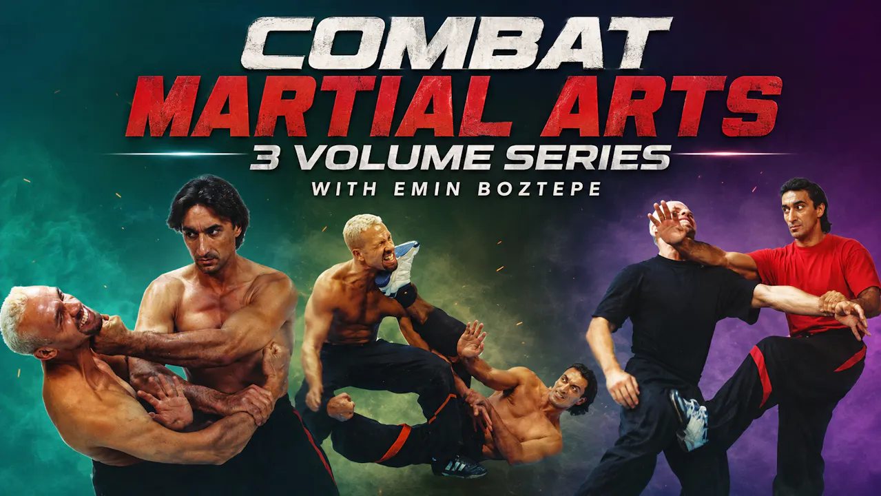 Combat Martial Arts Series with Emin Boztepe