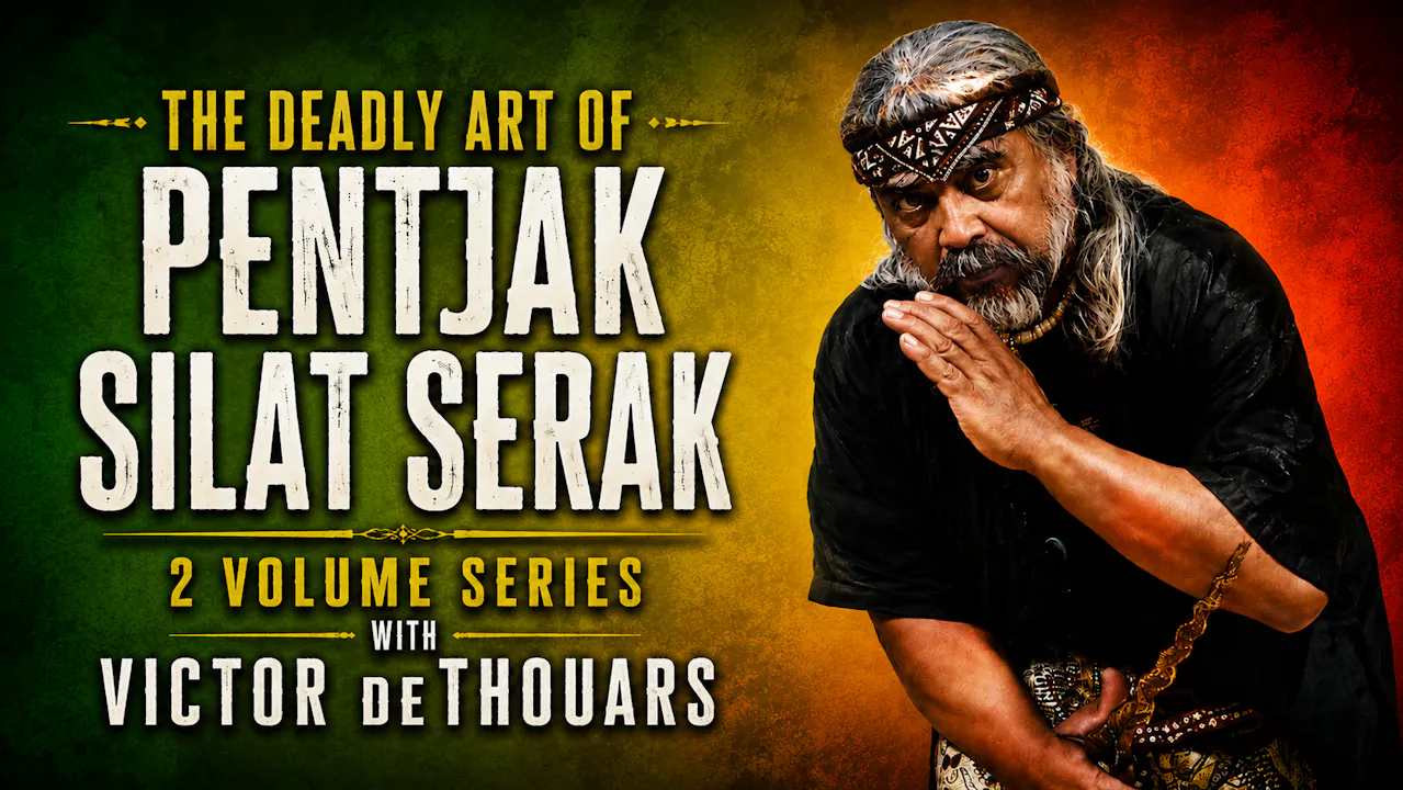 Pentjak Silat Serak Series with Victor deThouars