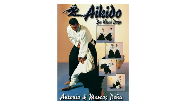 Aikido Kisei Dojo with Antonio & Marcos Pena