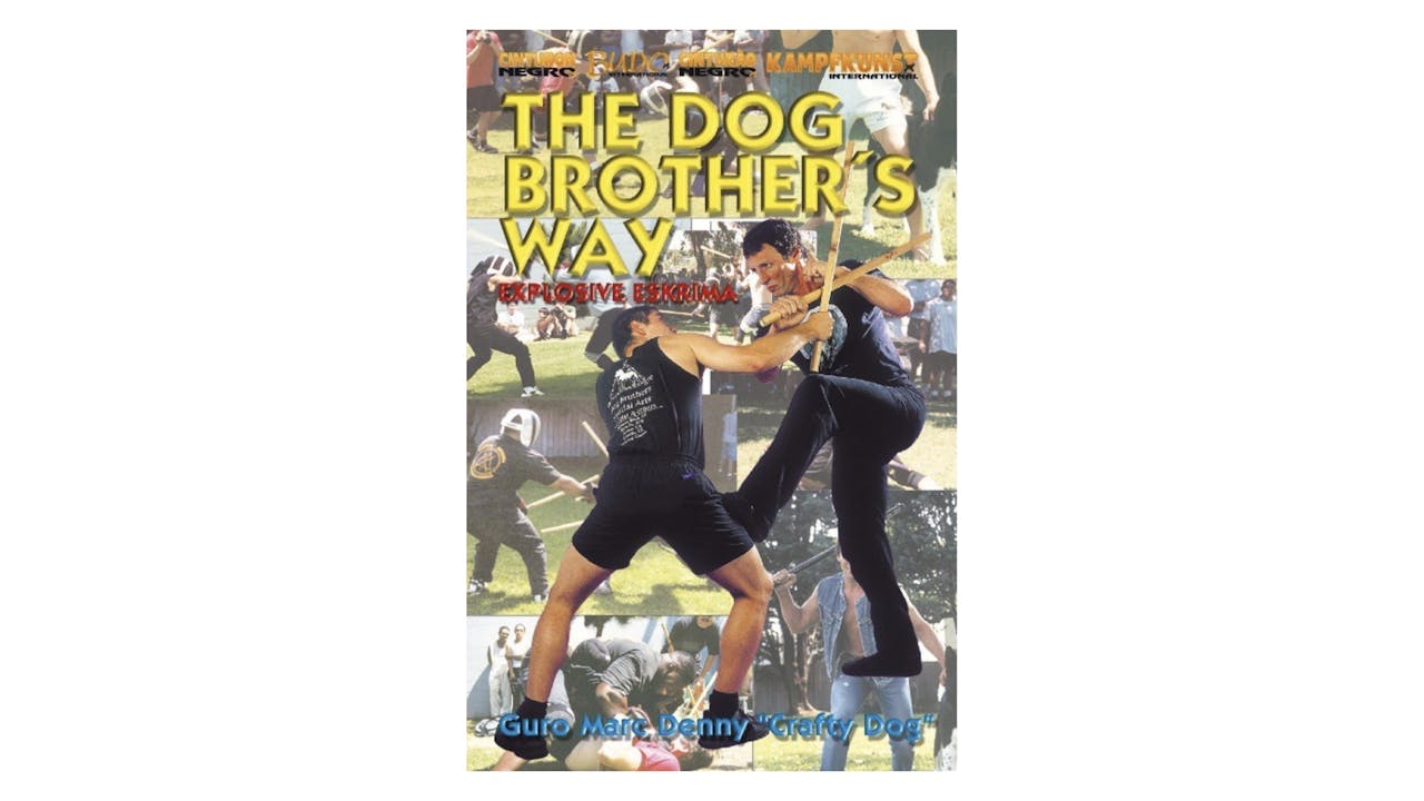 The Dog Brother's Way by Marc Denny