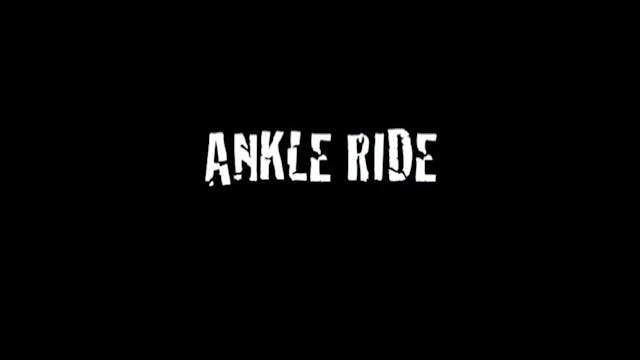 15 Ankle Ride