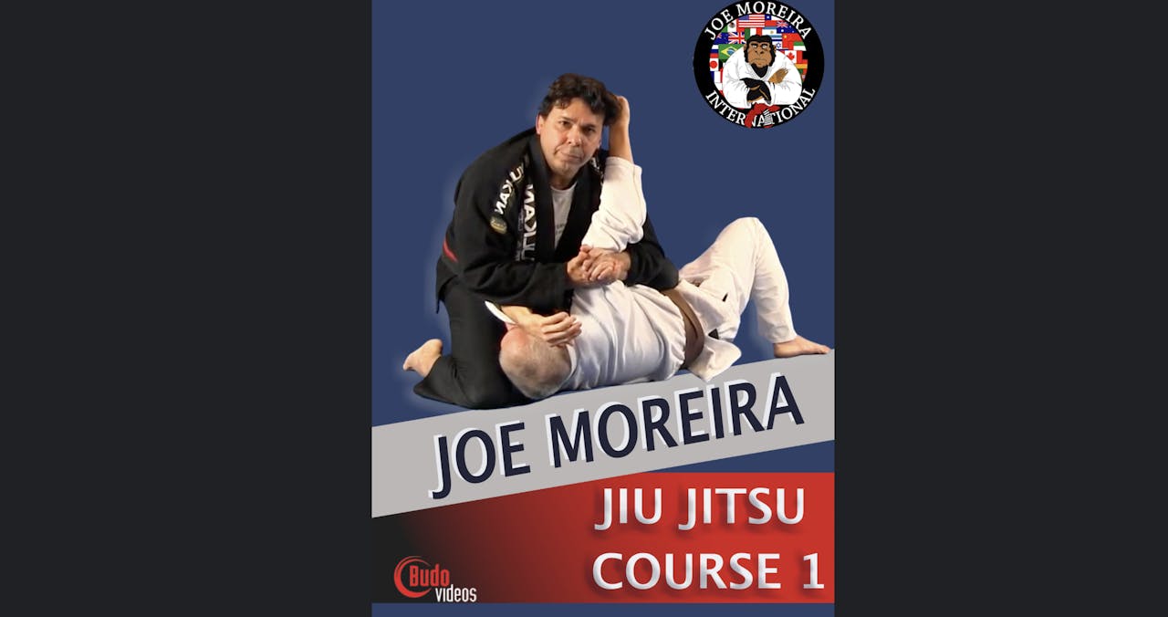 Joe Moreira Jiu Jitsu Course 1