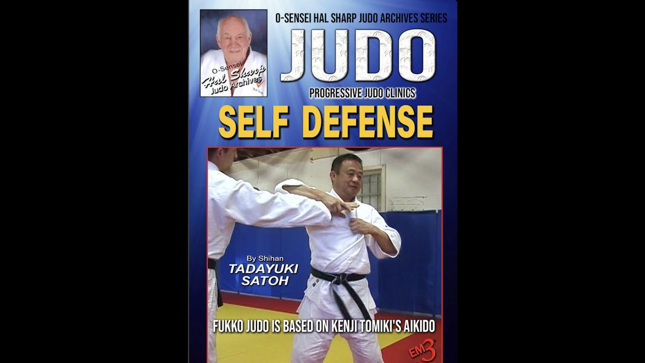 Judo & Aikido Self Defense by Tadayuki Sato