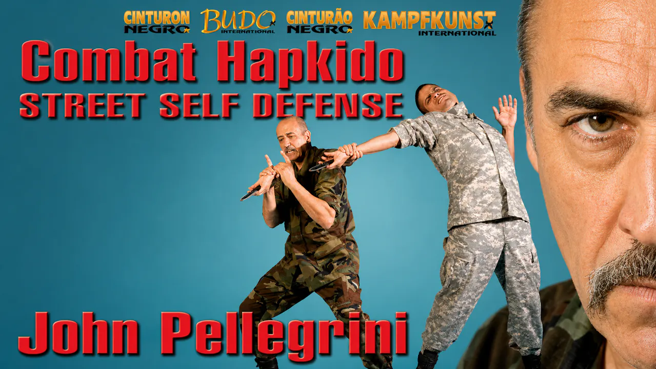 Combat Hapkido Street Self Defense John Pellegrini
