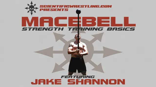 Macebell Strength Training Basics by Jake Shannon