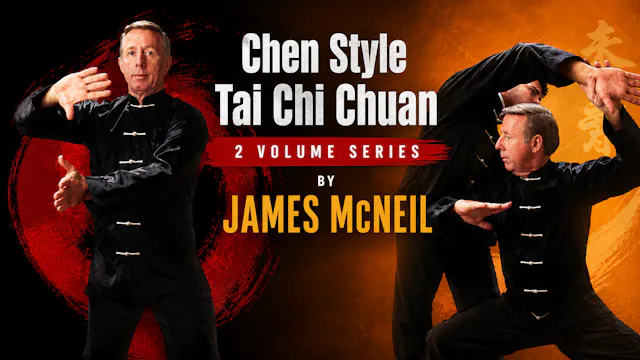 Chen Style Tai Chi Chuan by James McNeil