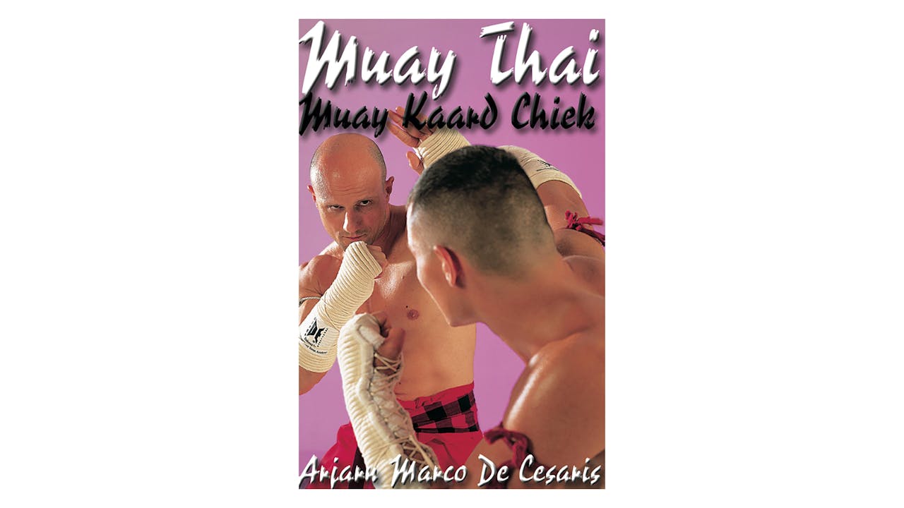 Muay Thai Boran Muay Kaard Chiek Marco De Cesaris