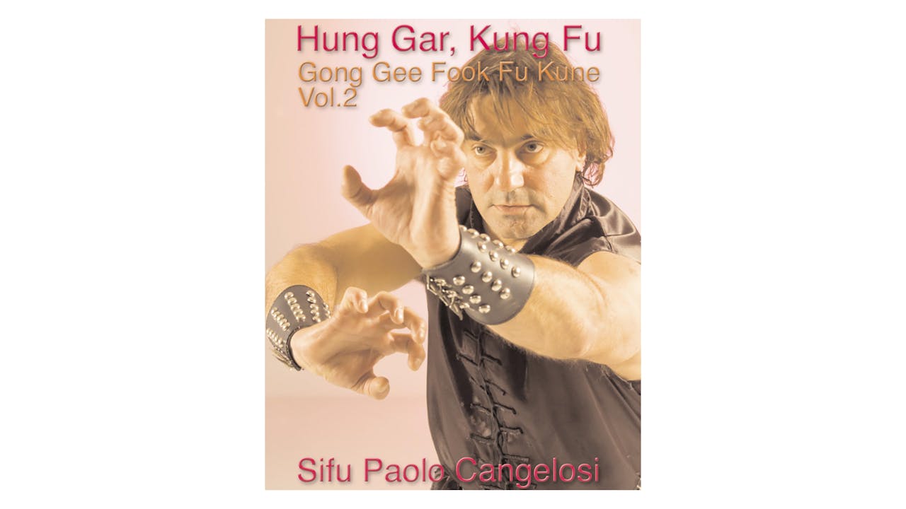 Hung Gar Gong Gee Fook Fu Kune 2 Paolo Cangelosi