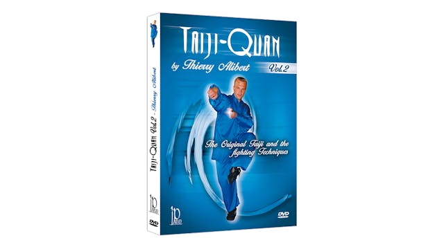 Taiji-Quan Original Fighting Techniques Vol 2