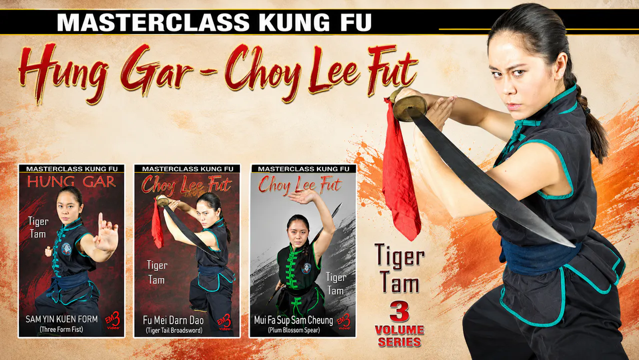 Hung Gar Choy Lee Fut Series by Tiger Tam