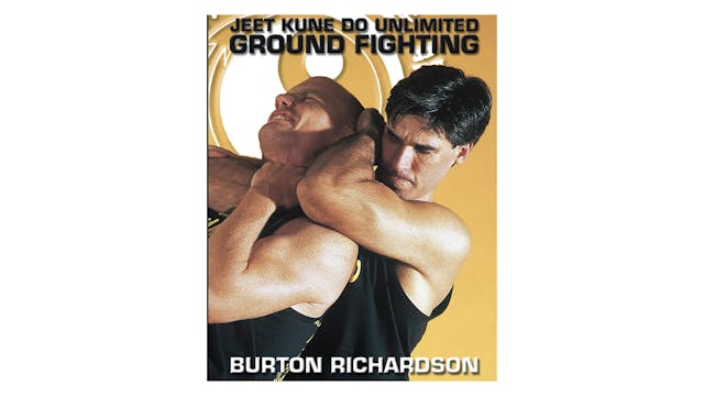 Jeet Kune Do Unlimited Ground Fighting