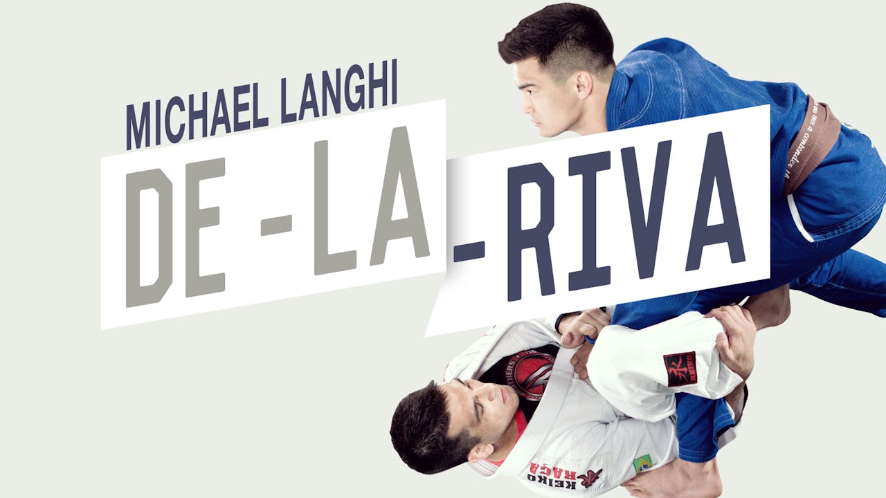 Dynamic De La Riva with Michael Langhi