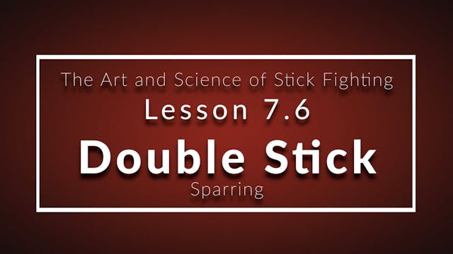 Art of Stick Fighting 7.6