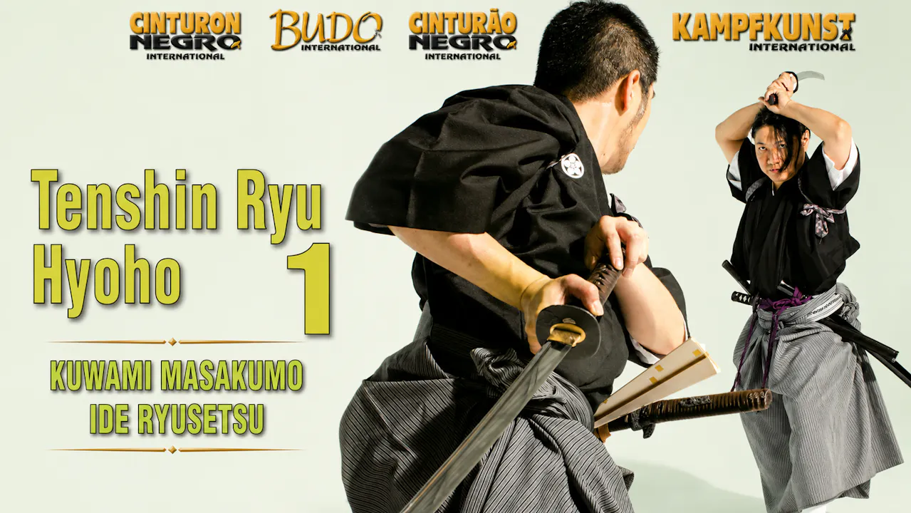 Tenshin Ryu Hyoho V1 Kuwami Masakumo Ide Ryusetsu