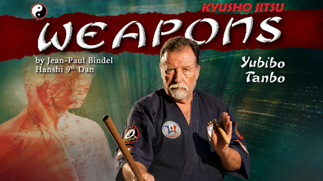 Kyusho-Jitsu Weapons Yubibo & Tanbo