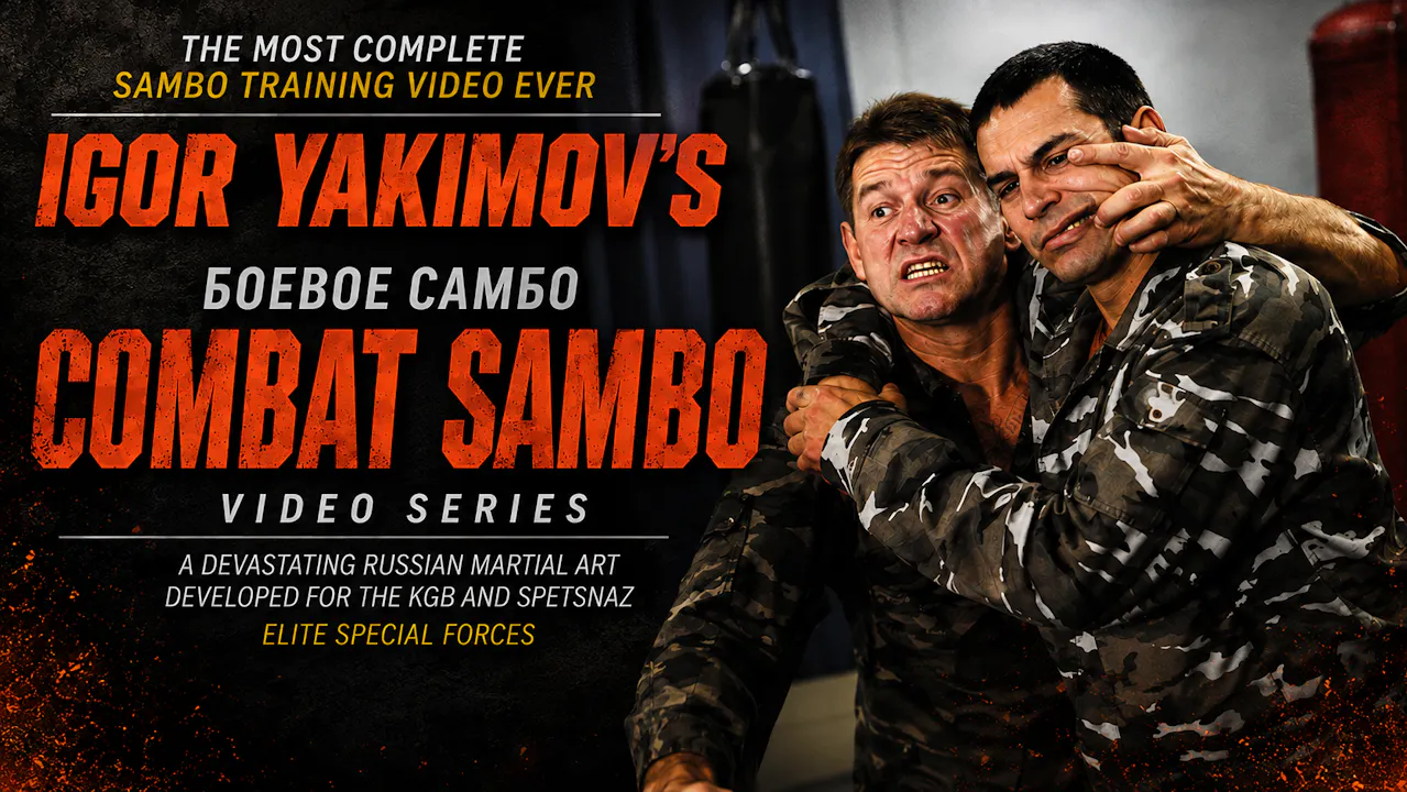Combat Sambo Series by Igor Yakimov