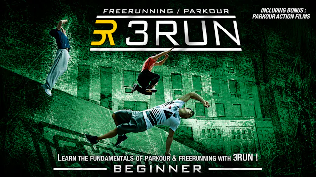 Parkour & Freerunning Beginner by Group 3RUN