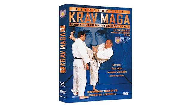 Krav Maga Encyclopedia Orange Belt Exam Vol 2