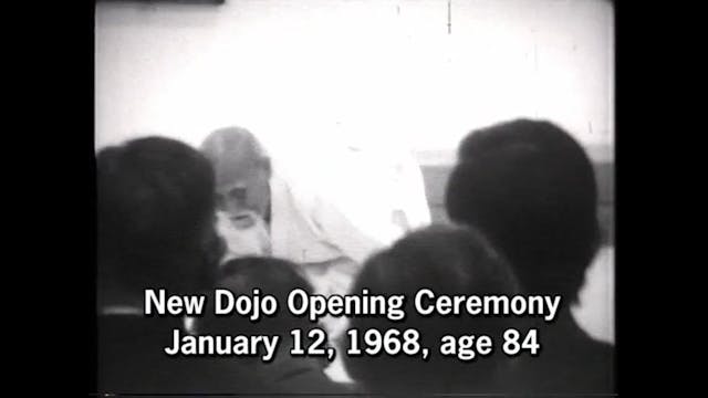 O-Sensei 5-11 New Dojo Opening Ceremony 1968