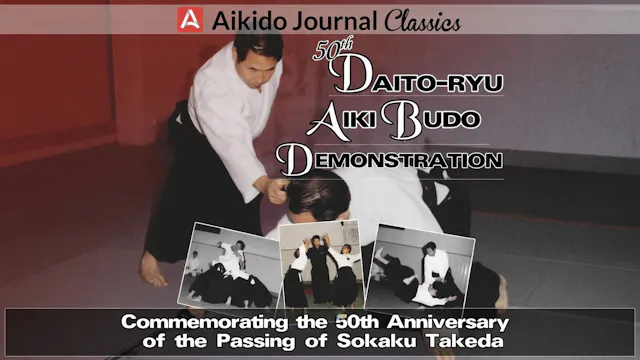 50th Daito Ryu Aiki Budo Demonstration