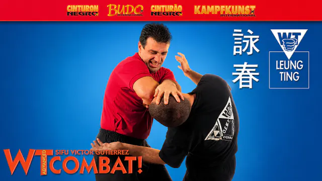 Wing Tsun Advanced Combat by Victor Gutierrez