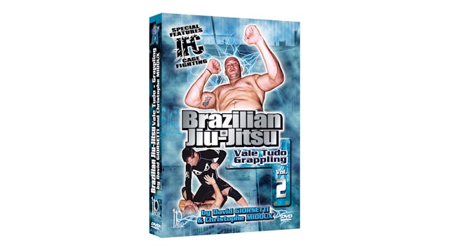 Brazilian Jiu-Jitsu Vale Tudo Grappling Vol 2