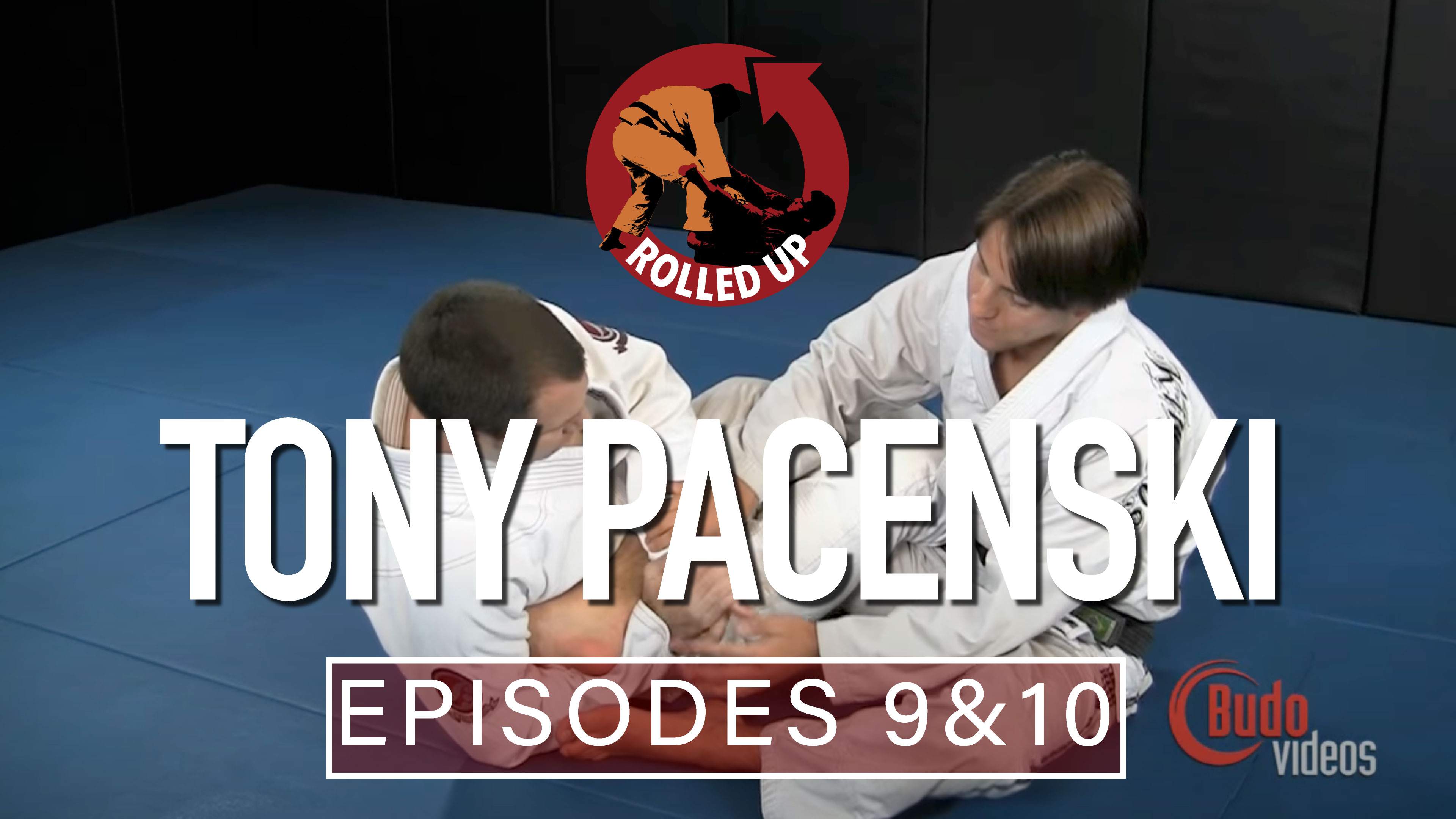 Rolled Up 10 & 11 Tony Pacenski