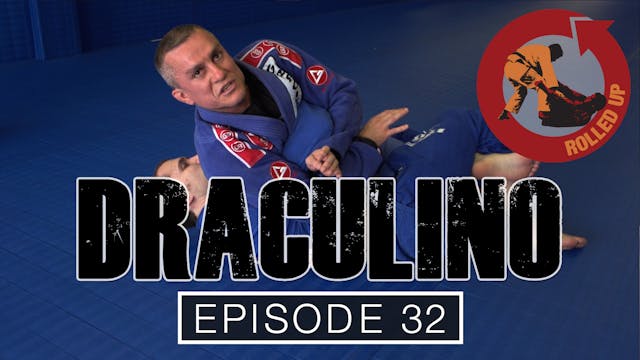 Rolled Up 32 Draculino