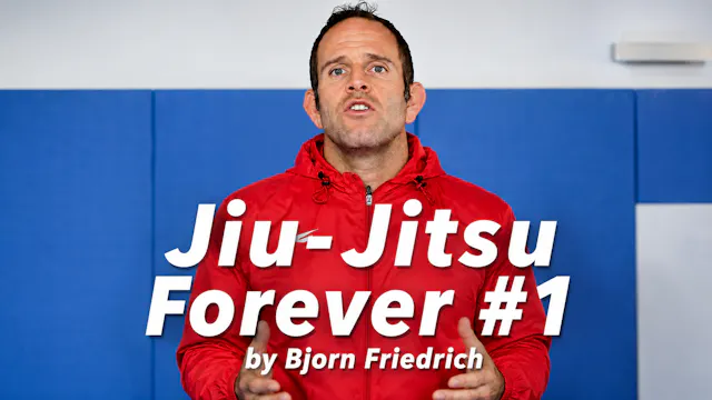 Jiu-Jitsu Forever #1 by Bjorn Friedrich