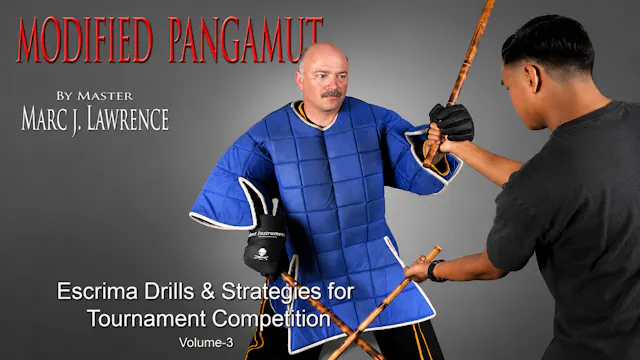 Modified Pangamut 3 Escrima Drills & Tactics