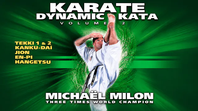 Karate Dynamic Kata Vol 2 by Michael Milon