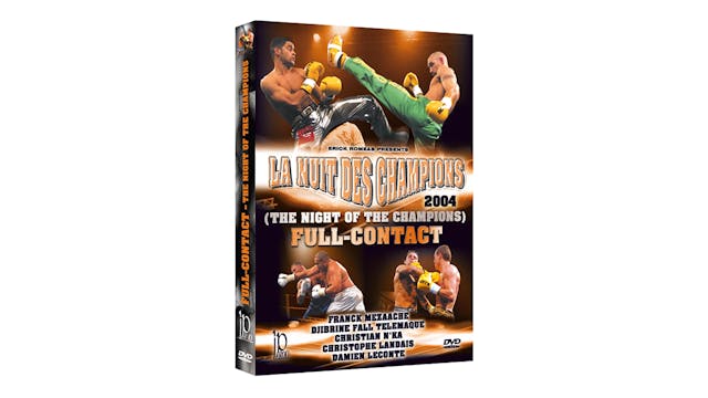 Full Contact - The Night of the Champions 2004