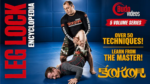 Leglock Encyclopedia Series with Gokor Chivichyan