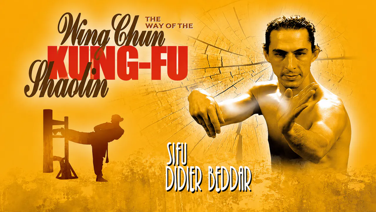 The Way of Shaolin Wing Chun Kung Fu Didier Beddar