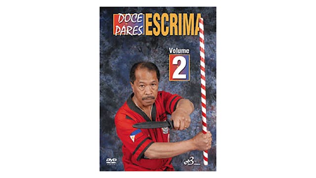 Doce Pares Escrima Vol 2 by Alfredo Bandalan