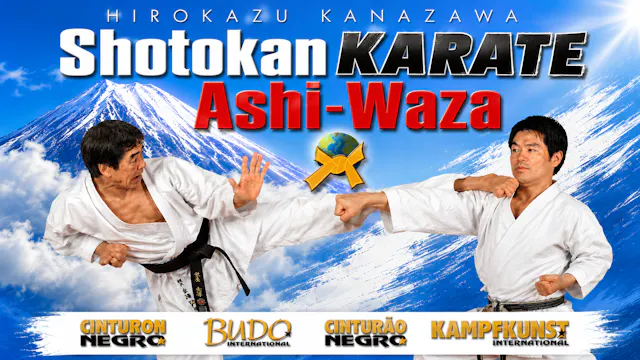 Mastering Karate Ashi-Waza by Hirokazu Kanazawa