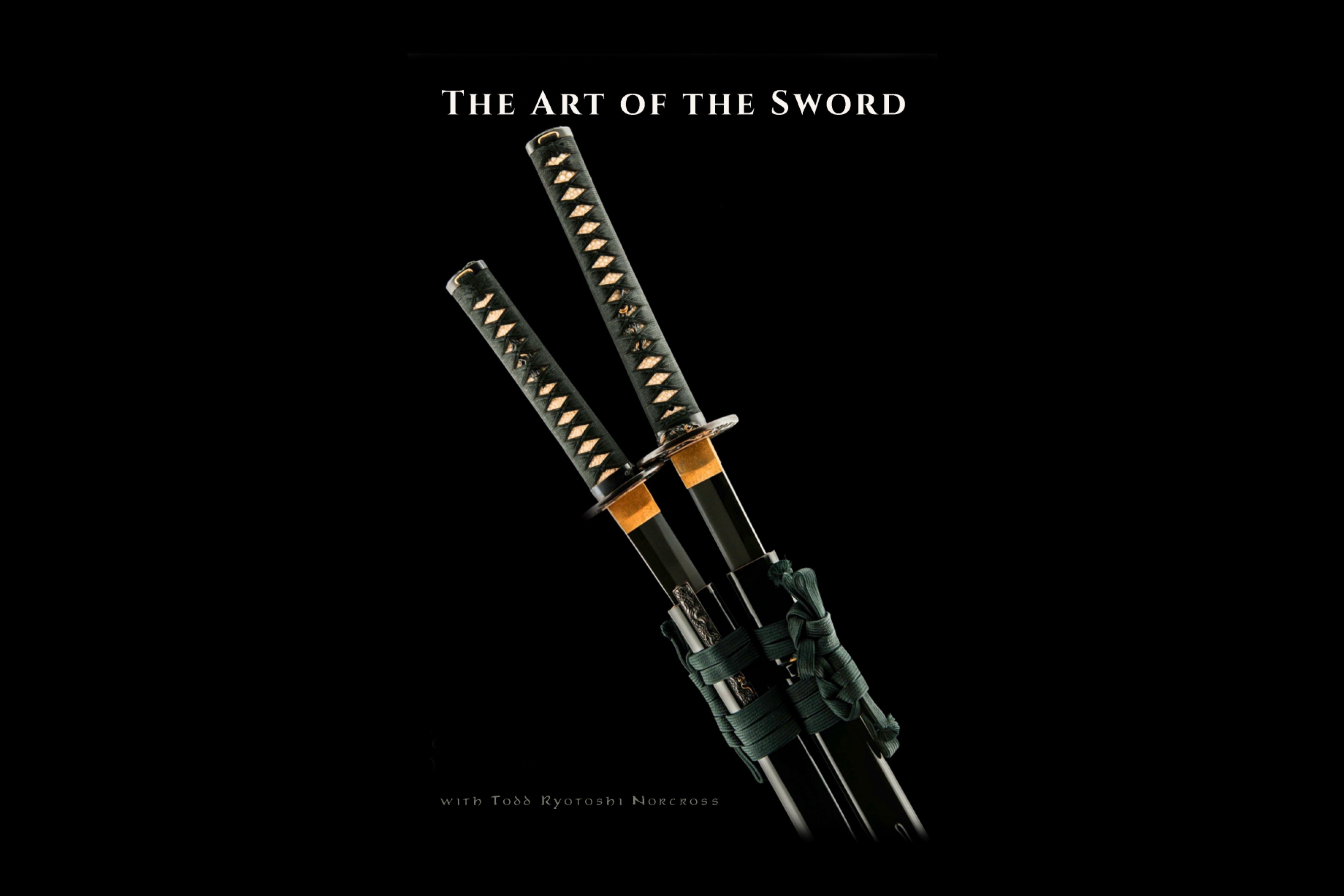The Art of the Sword with Todd Norcross