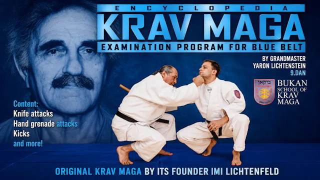 Krav Maga Encyclopedia Blue Belt Examination