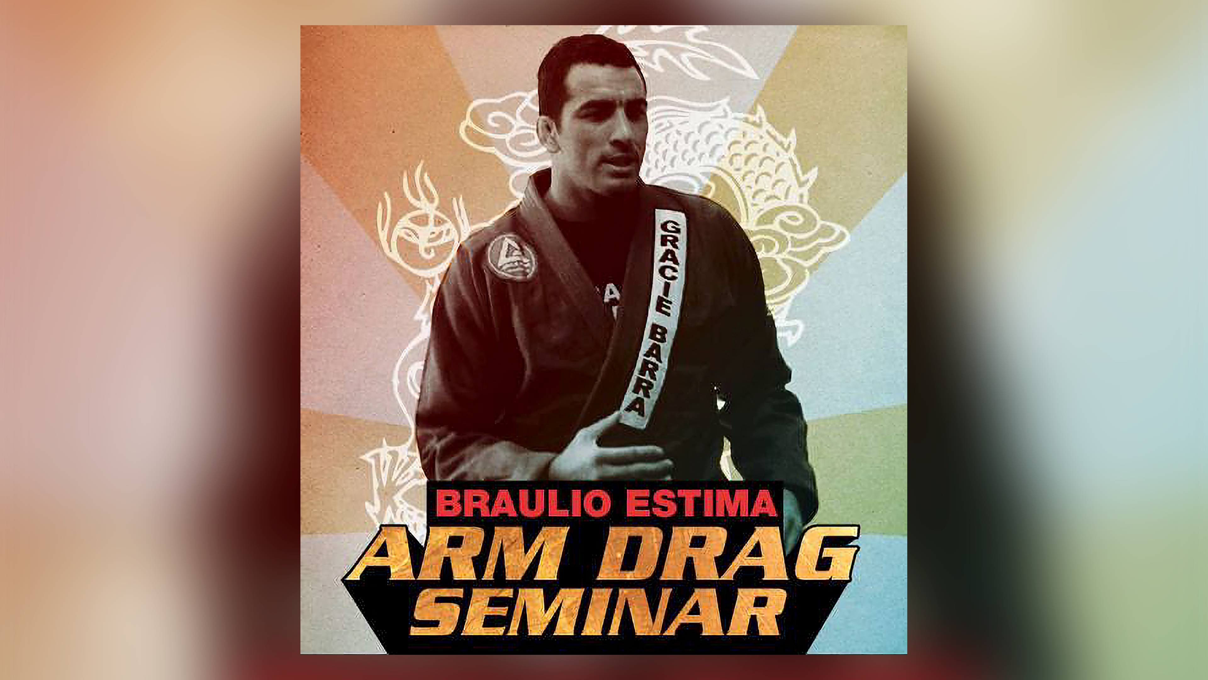 Arm Drag Seminar by Braulio Estima