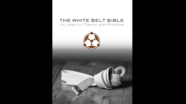 White Belt Requirements by Roy Dean