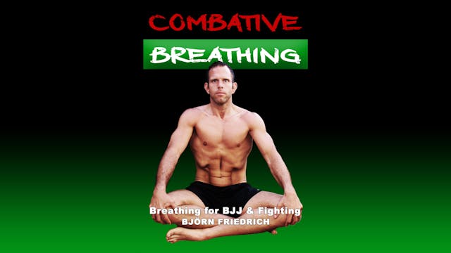 Combative Breathing: Breathing for BJJ