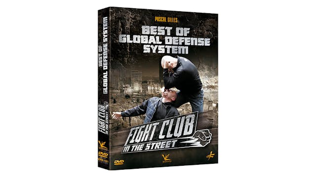 Fight Club in the Street: Best Global Self Defense