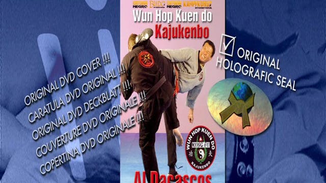 Kajukenbo Wun Hop Kuen Do by Al Dacascos